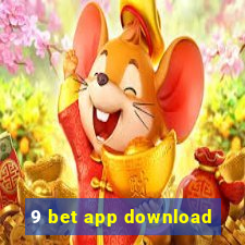 9 bet app download